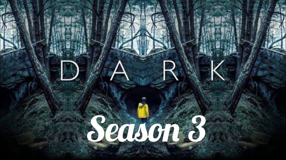 dark temporada 3 estreno serie netflix