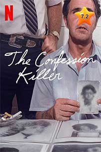 The Confession Killer Netflix Poster Mejores docuseries asesinos