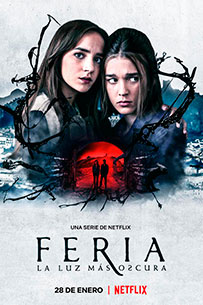 Poster Feria la luz mas oscura Netflix serie tv 2022 thriller español