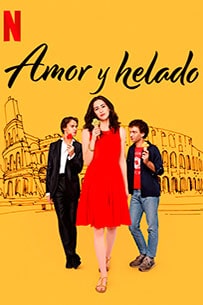 poster Amor y Helado estrenos de hoy en netflix