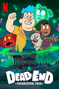 Poster El Punto Muerto Un Parque Paranormal Netflix Serie TV 2022