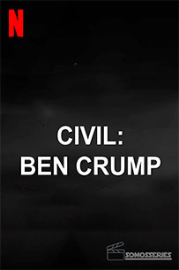 poster Ben Crump El Abogado de los Afroamericanos estrenos de hoy en netflix
