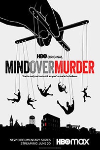 Poster Mind Over Murder HBO Max Docuserie Tv 2022