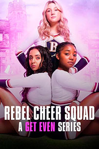 Poster Patrulla de Animadoras Rebeldes Una Serie de Sed de Revancha Netflix Serie tv 2022