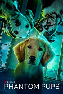 Poster Cachorros Fantasmas Netflix Serie Tv 2022