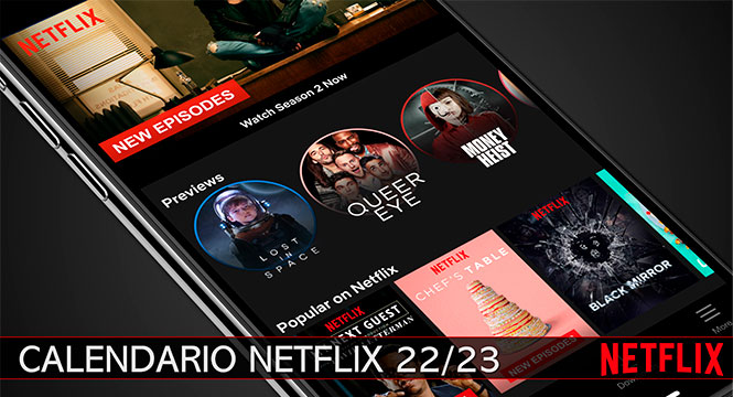Calendario Próximos Estrenos de Netflix 2022 2023 Próximos Estrenos Netflix