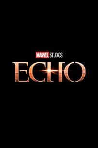 Poster Echo Disney+ Serie Tv 2023