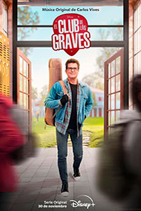 Poster El Club de los Graves Disney+ Serie Tv Colombiana 2022