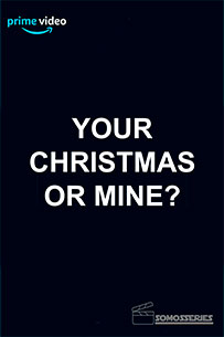 poster Your Christmas or Mine estrenos de hoy amazon prime video