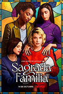 Poster Sagrada Familia Netflix Miniserie 2022