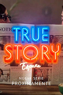 Poster True Story España Prime Video Serie Tv 2022