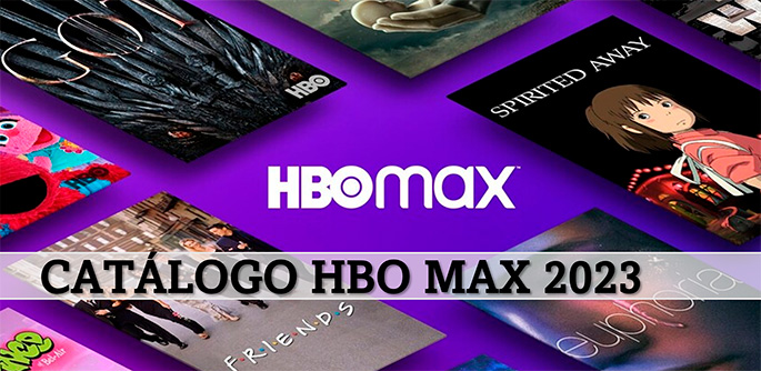 Catálogo de Series y Películas HBO Max 2023