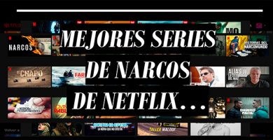 Lista mejores series de Narcos de netflix 2023