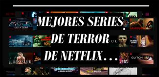 Lista mejores series de Terror de netflix 2023