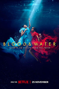 poster Blood & Water estrenos de hoy en netflix