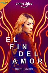 Poster El fin del Amor Amazon Prime Video