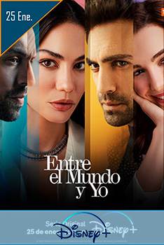 Poster Entre el Mundo y Yo Disney+ Serie Tv 2023 Fecha de Estreno
