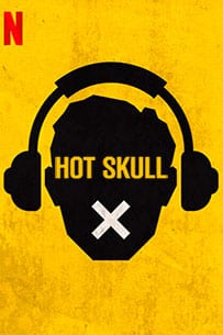 Poster Hot Skull Fiebre Cerebral Netflix Miniserie Tv 2022