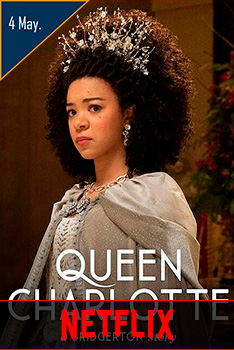 poster La reina Carlota: una historia de Los Bridgerton estrenos de hoy en netflix