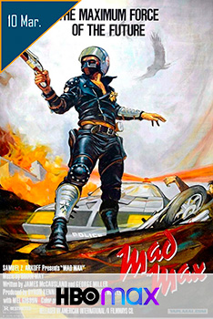 Poster Mad Max Salvajes en la Autopista Estreno HBO Max