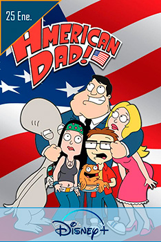 Poster Padre Made in USA Disney+ Serie Tv 2005 American Dad Estreno en DisneyPlus