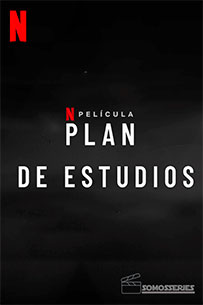 Poster Provisional Plan de Esrtudios Netflix Película 2022