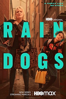 Poster Rain Dogs HBO Max Serie Tv 2023 Buscarse la Vida