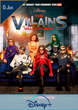 poster The Villains of Valley estrenos de hoy en dinsey+