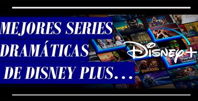 lista Mejores Series Dramáticas de Disney+